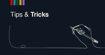 Tips and Tricks